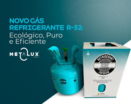 Novo Gás Refrigerante R-32: Ecológico, Puro e Eficiente